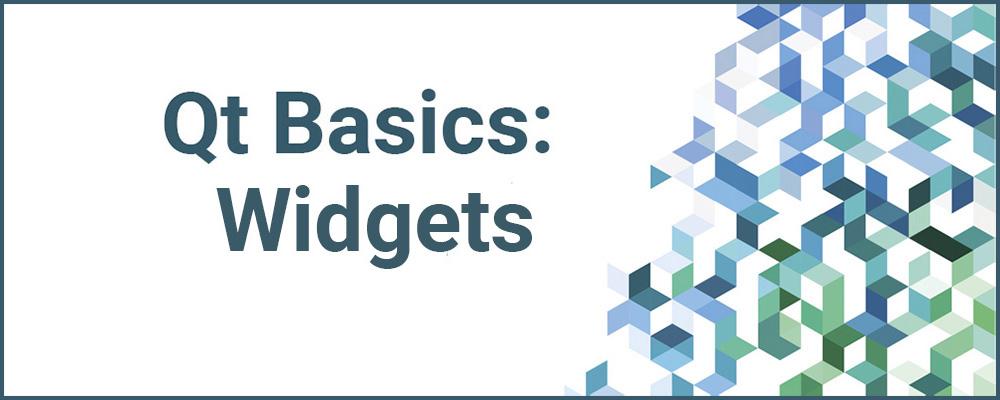 Qt basics: Widgets
