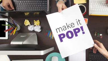 Make it pop!
