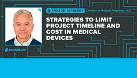 Strategies to Limit Project Timeline and Cost in Medical Devices