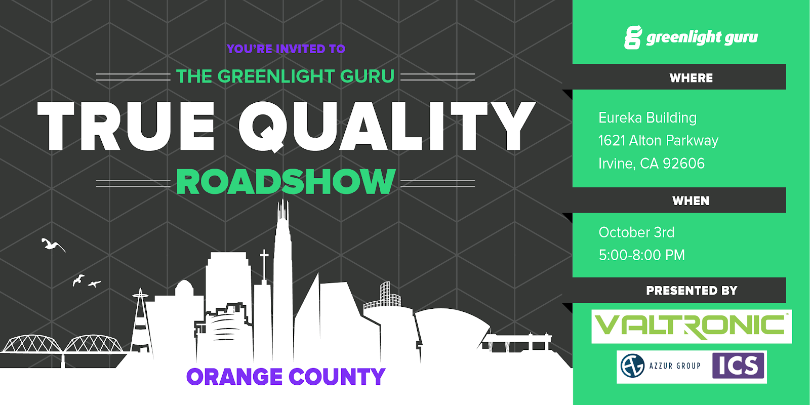 True Quality Roadshow Orange County