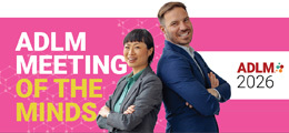ADLM – July 26 - 30, Anaheim, CA