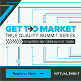 Get to Market True Quality Summit Series