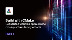 CMake: Get to Know this Open Source Tool