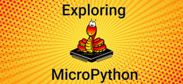 MicroPython Optimizes Python for Microcontrollers