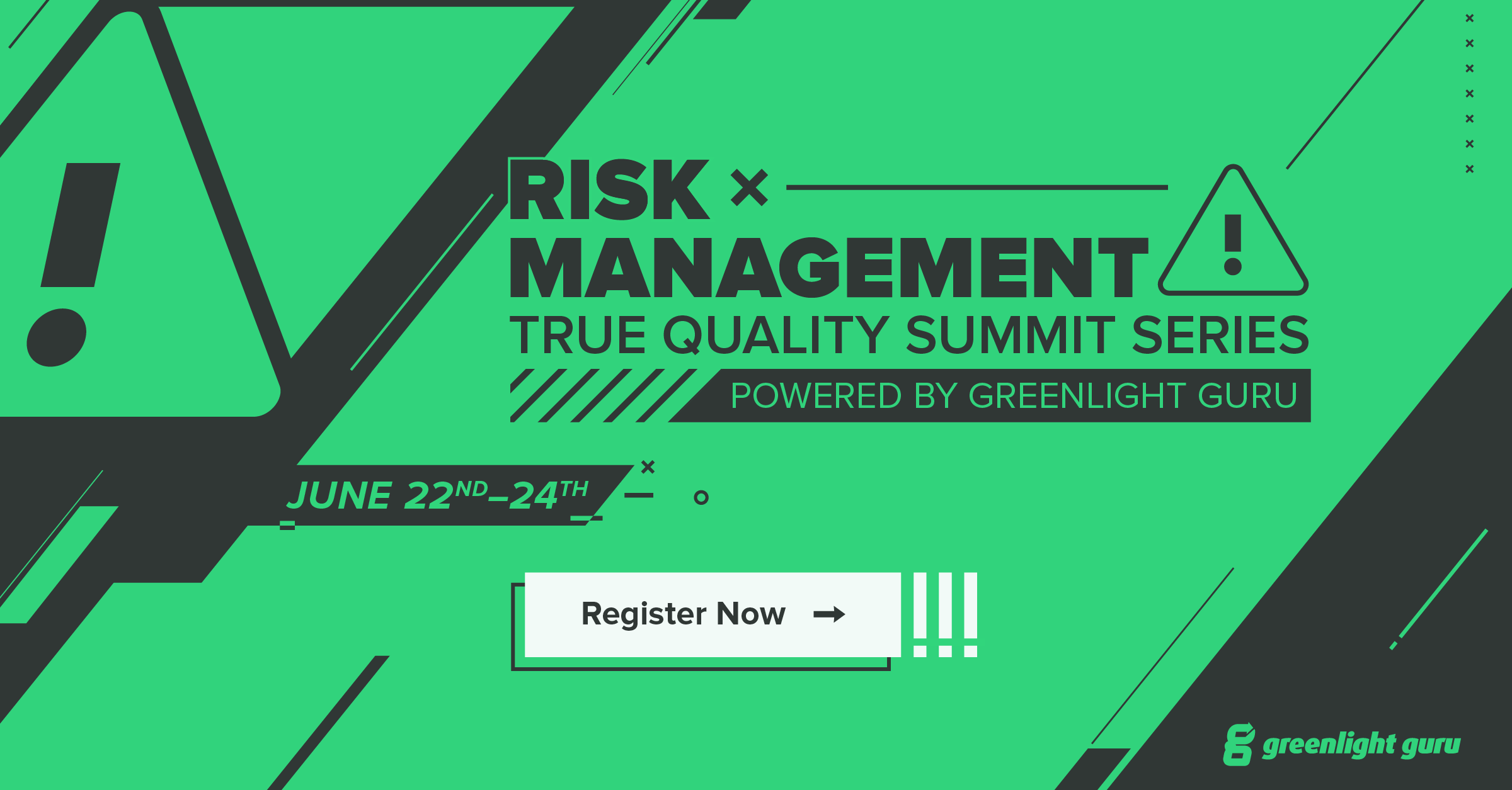 Risk Management True Quality Summit Series ICS