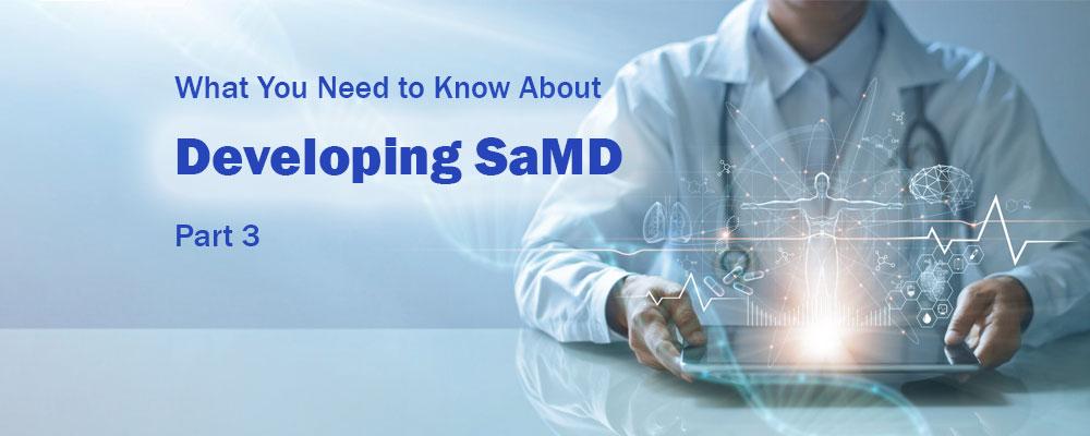 Developing SaMD
