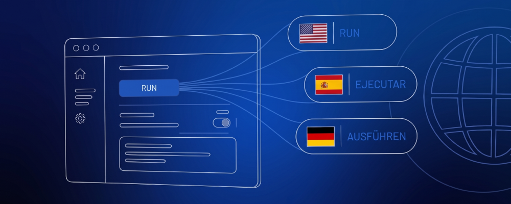 Graphic: "RUN" button translating to US (Run), Spanish (Ejecutar), and German (Ausführen).