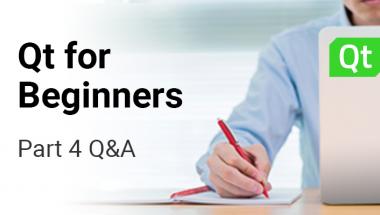 Questions & Answers from Qt for Beginners Part 4 - Doing More