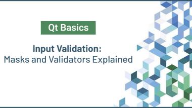 Qt’s Approach to Input Validation: Masks and Validators Explained