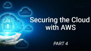 Protect Your Cloud by Leveraging AWS' Shared Responsibility Model