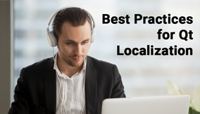 Best Practices for Qt Localization
